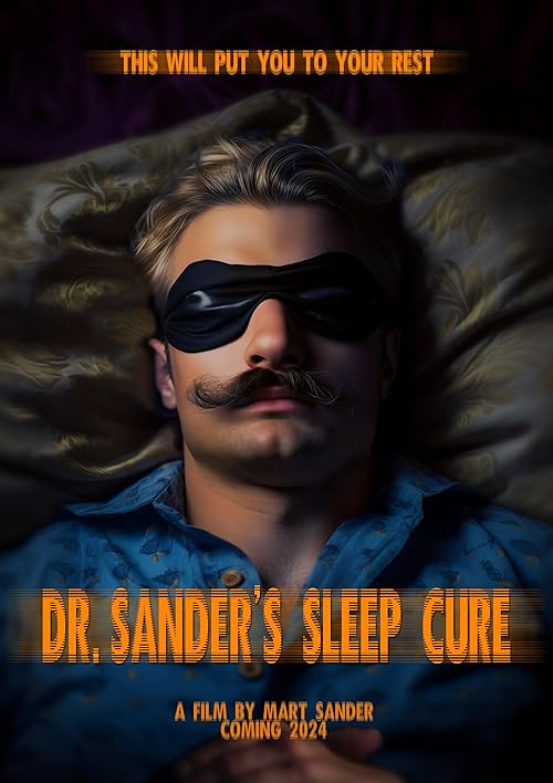 Dr. Sander’s Sleep Cure (2024) Hindi Dubbed (ORG) & English [Dual Audio] WEB-DL 1080p 720p 480p [Full Movie]