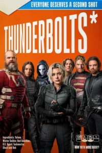 Thunderbolts* (2025) Hindi Dubbed (DD 5.1) & English [Dual Audio] BluRay 2160p 1080p 720p 480p 4K HDR/DV [Full Movie]